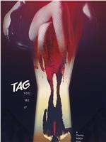 Tag, You're It在线观看和下载