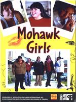 莫霍克族女孩在线观看