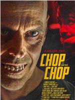 Chop Chop在线观看