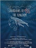 Guardians of the Kingdom在线观看