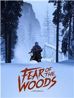 Fear of the Woods