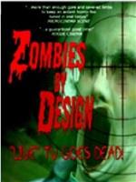 Zombies by Design