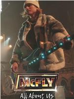 McFly：关于我们的一切在线观看