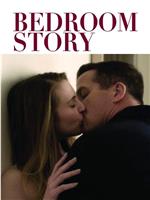 Bedroom Story在线观看和下载