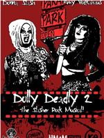 Dolly Deadly 2在线观看
