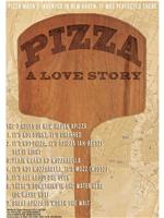 Pizza: A Love Story在线观看和下载