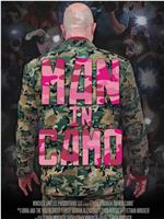 Man in Camo在线观看