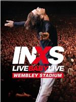 INXS: Live Baby Live