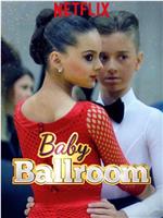 Baby Ballroom Season 2在线观看