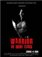 Warrior of Eight Flags