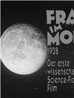 月亮中的女人：第一部“科学的”科幻电影在线观看