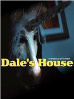 Dale’s House