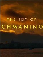 The Joy Of Rachmaninoff在线观看和下载