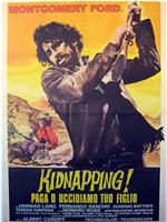 Kidnapping! Paga o uccidiamo tuo figlio在线观看和下载