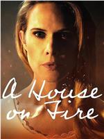 A House on Fire