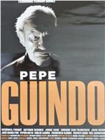 Pepe Guindo在线观看