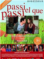 Passi El Que Passi在线观看和下载