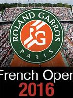 French Open Live 2016在线观看