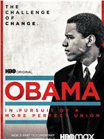 Obama: In Pursuit of a More Perfect Union