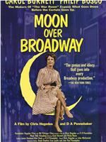 Moon Over Broadway