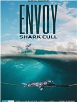 Envoy: Shark Cull在线观看和下载