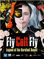 Fly Colt Fly在线观看