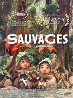 Sauvages!