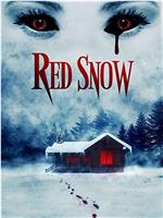 Red Snow在线观看和下载