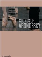 Sounds of Aronofsky在线观看