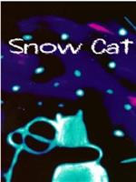 Snow Cat在线观看