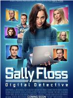 Sally Floss: Digital Detective在线观看