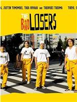 THE BAD LOSERS