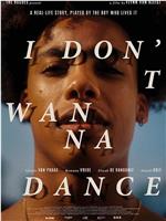 I Don't Wanna Dance