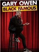 Gary Owen: Black Famous