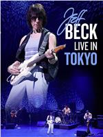 Jeff Beck: Live in Tokyo在线观看和下载