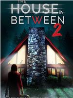 The House in Between 2