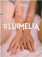 #Luimelia Season 2 Season 2在线观看