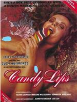 Candy Lips在线观看