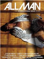 All Man: The International Male Story