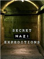 Secret Nazi Expeditions Season 1