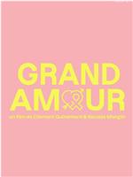 Grand Amour在线观看