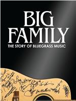 Big Family: The Story of Bluegrass Music