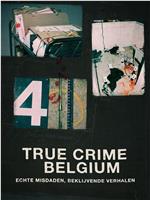 True Crime Belgium在线观看