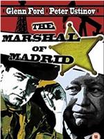 The Marshal of Madrid在线观看