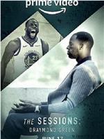 The Sessions Draymond Green