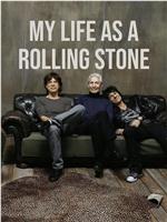 My Life as a Rolling Stone