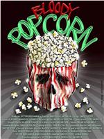 Bloody Popcorn