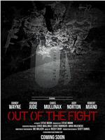 Out of the Fight在线观看