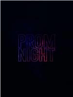 Prom Night在线观看