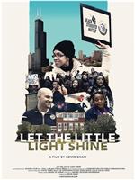 Let the Little Light Shine在线观看和下载